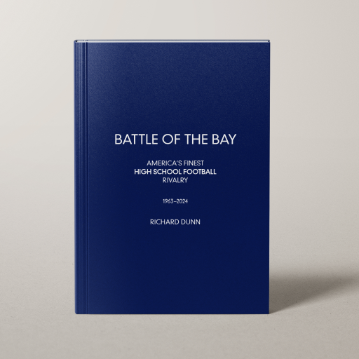 Battle of the Bay - America's Finest High School Football Rivalry